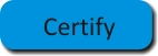 Certify